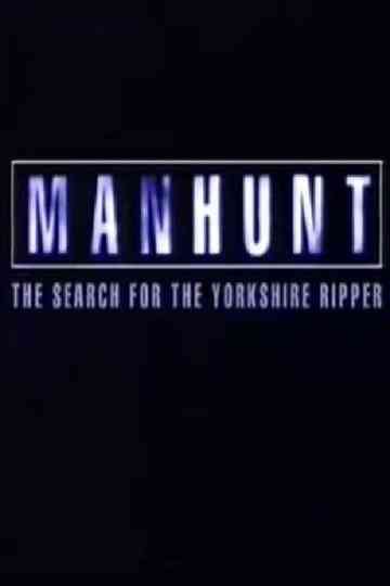 Manhunt: The Search for the Yorkshire Ripper Poster