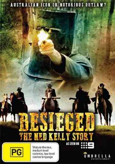 Besieged  The Ned Kelly Story Poster