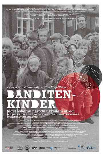 Banditenkinder Children Stolen from Slovenia Poster