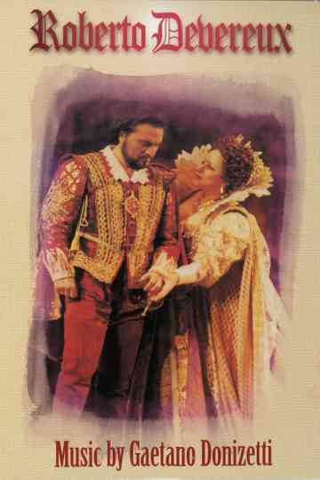 Roberto Devereux Poster