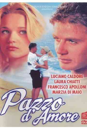 Pazzo damore Poster