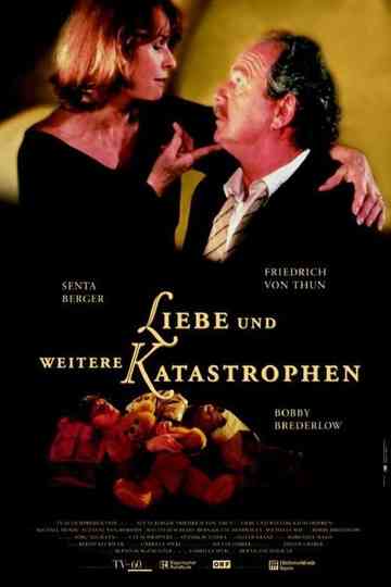 Liebe und weitere Katastrophen Poster