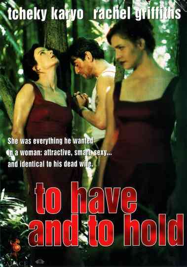 To Have & To Hold Poster