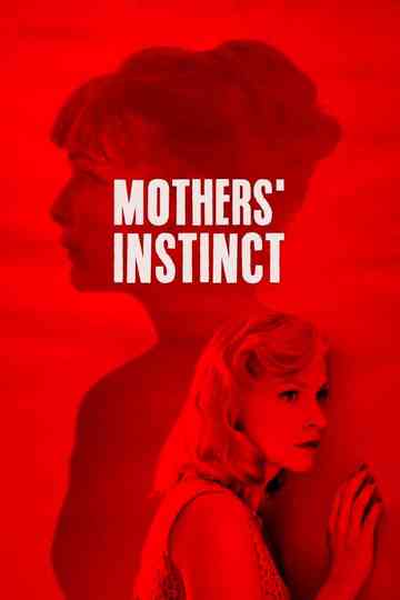 Mothers' Instinct Poster