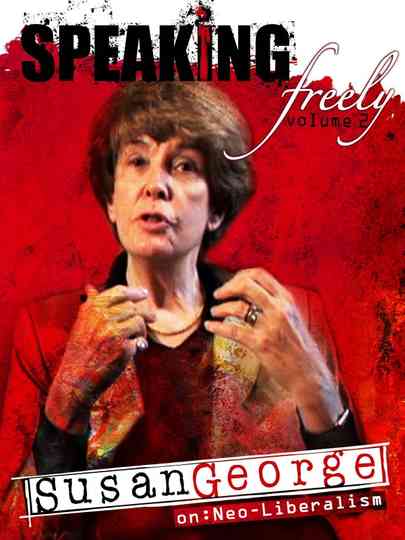 Speaking Freely Volume 2: Susan George Poster