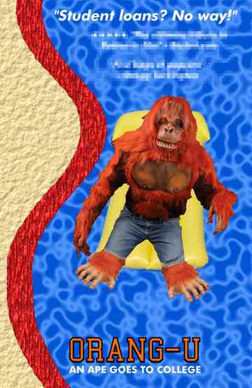 OrangU An Ape Goes to College Poster