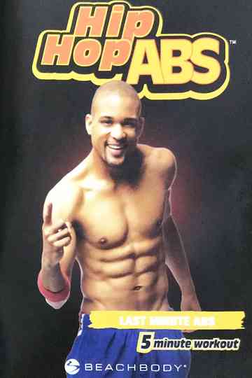 Hip Hop Abs: Last Minute Abs Poster