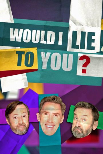 Would I Lie to You?
