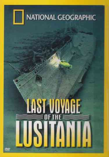 National Geographic Last Voyage of the Lusitania Poster