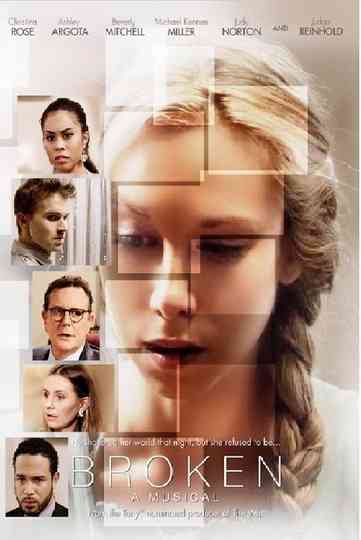 Broken A Musical Poster
