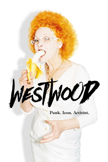 Westwood: Punk, Icon, Activist Poster