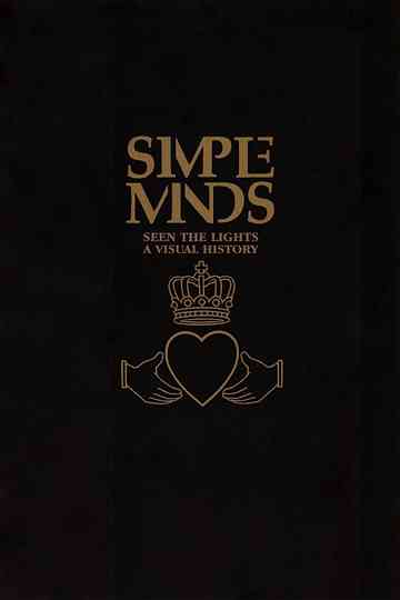 Simple Minds | Seen The Lights: Live In Verona 2004 Poster
