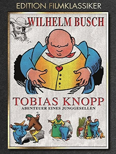 Tobias Knopp Adventure of a Bachelor