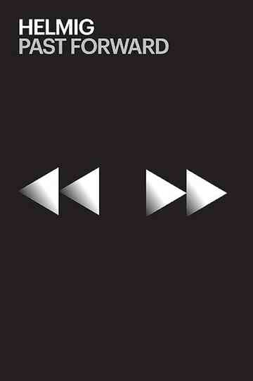 Thomas Helmig  Past Forward Poster