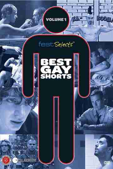 Fest Selects Best Gay Shorts Vol 1 Poster