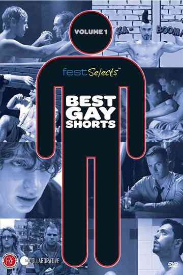 Fest Selects Best Gay Shorts Vol 1 Poster