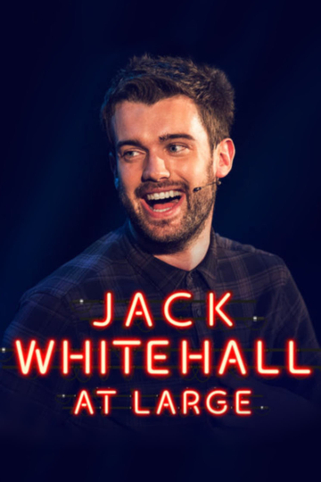 Jack Whitehall At Large