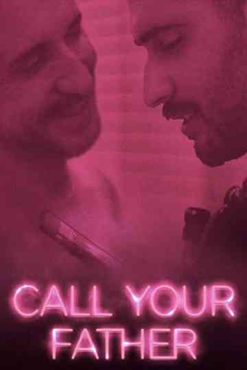 Call Your Father Poster