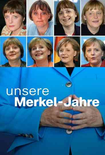 Angela Merkel une histoire allemande Poster