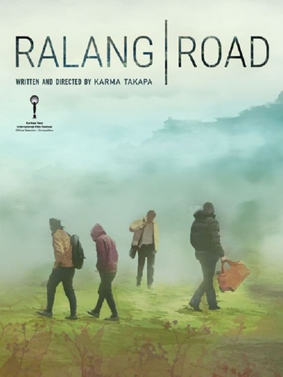 Ralang Road Poster