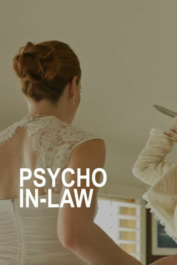 Psycho In-Law