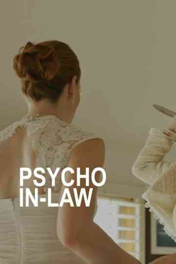 Psycho In-Law Poster