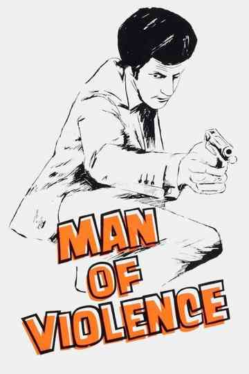 Man of Violence Poster