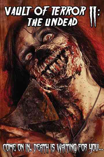 Vault of Terror II: The Undead Poster