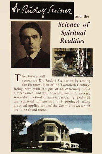 Dr Rudolf Steiner and the Science of Spiritual Realities Poster