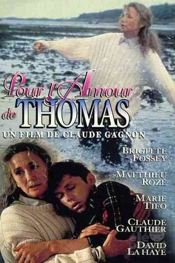 Pour l'amour de Thomas Poster