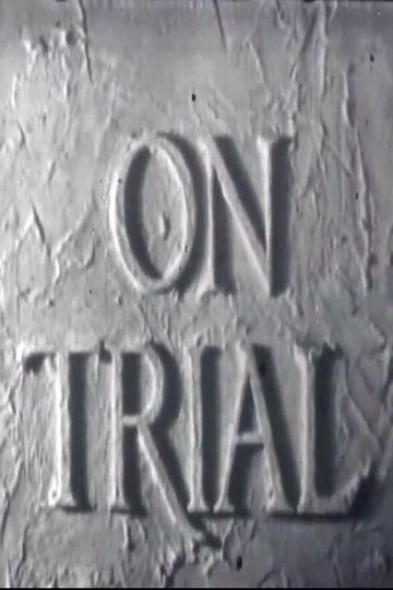 On Trial
