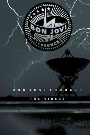 Bon Jovi | Bounce (The Videos) Poster