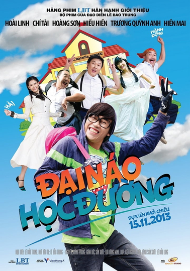 Đại Náo Học Đường Poster