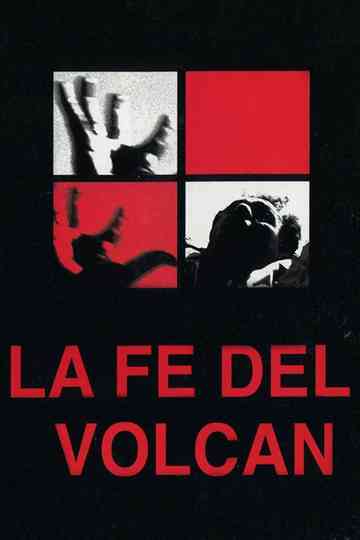 La fe del volcán Poster