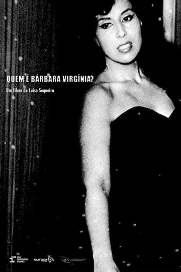 Who Is Bárbara Virgínia Poster