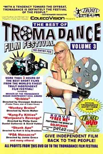 The Best of Tromadance Film Festival Volume 3 Poster
