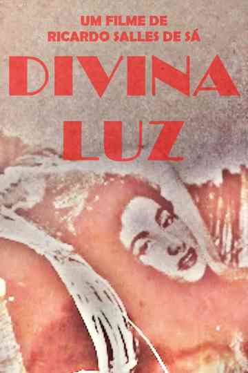 Divina Luz Poster