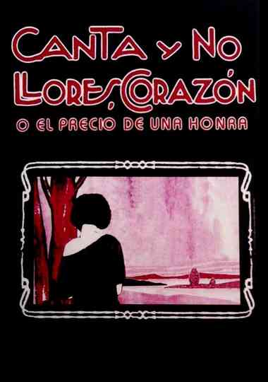 Canta y no llores, corazón Poster