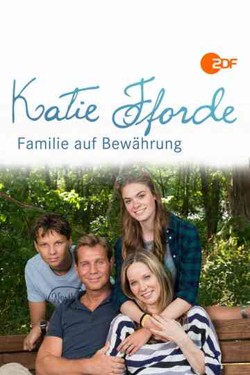 Katie Fforde: Familie auf Bewährung poster