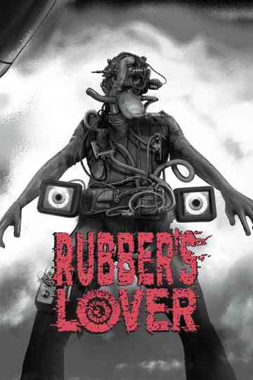 Rubber's Lover Poster