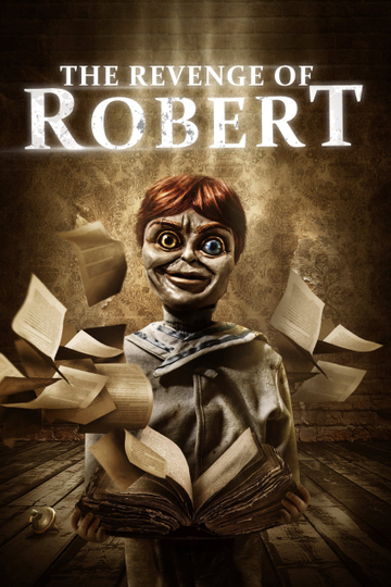 The Revenge of Robert