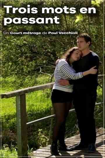 Trois mots en passant Poster