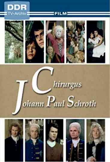 Chirurgus Johann Paul Schroth Poster