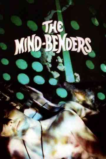 The Mind-Benders: LSD and the Hallucinogens Poster