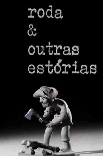 Roda & Outras Estórias Poster