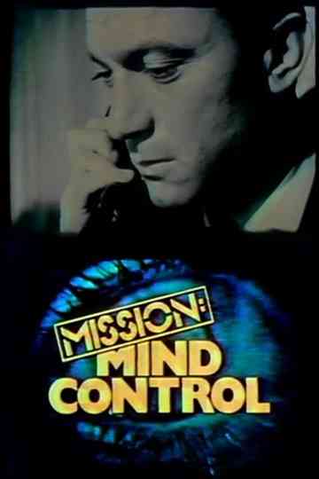 Mission Mind Control Poster