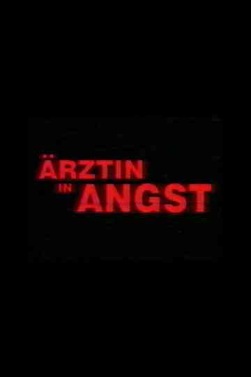 Ärztin in Angst Poster