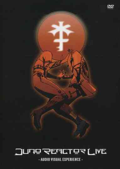 Juno Reactor  Audio Visual Experience Poster