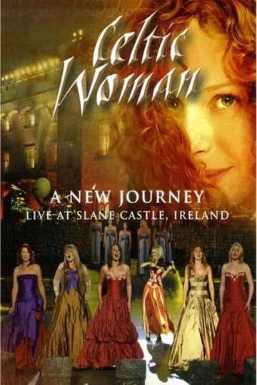 Celtic Woman A New Journey