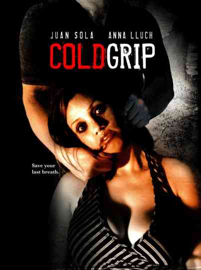 Cold Grip Poster